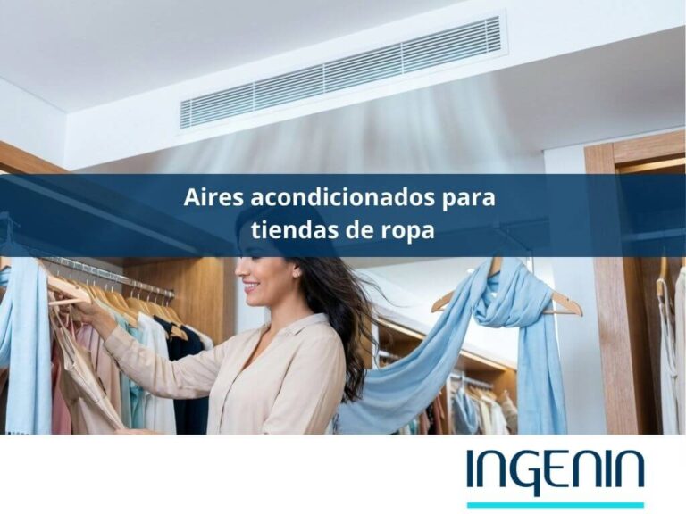 aire acondicionado para tiendas de ropa